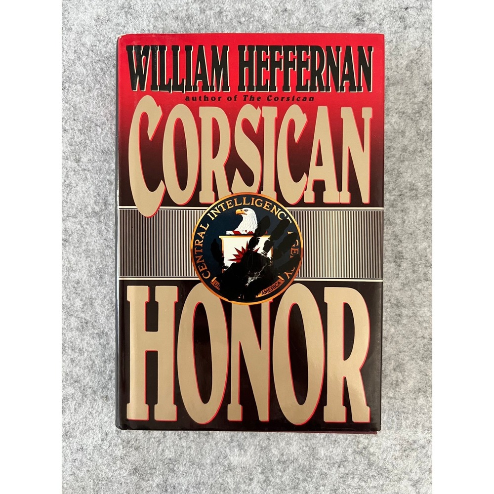 Corsican Honor by William Heffernan Book 2‎ in the Corsican Series - Espionage
